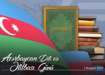 Azərbaycan dili və əlifbası günüdür